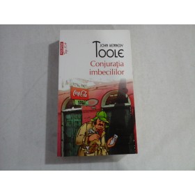  Conjuratia  imbecililor  (roman)  -  John  KENNEDY  TOOLE  -  Polirom, 2012    